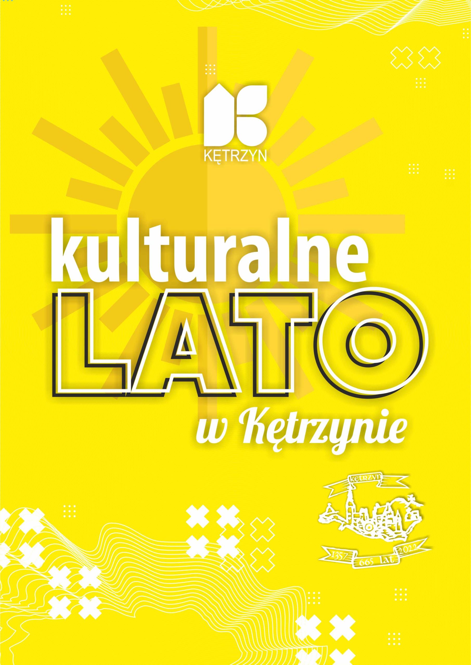 inforgrafika: na żółtym tle z grafiką słońca i tekst: Kulturalne Lato w Kętrzynie 2022