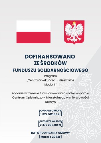 Program "Centra Opiekuńczo – Mieszkalne Moduł II” Zadanie w zakresie funkcjonowania ośrodka wsparcia Centrum Opiekuńczo – Mieszkalnego w miejscowości Kętrzyn