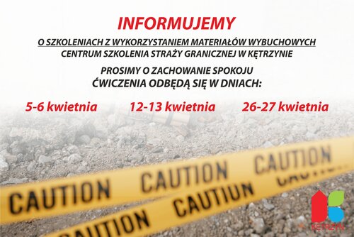 Informacja o terminach szkoleń Centrum Szkolenia Straży Granicznej z wykorzystaniem materiałów wybuchowych.