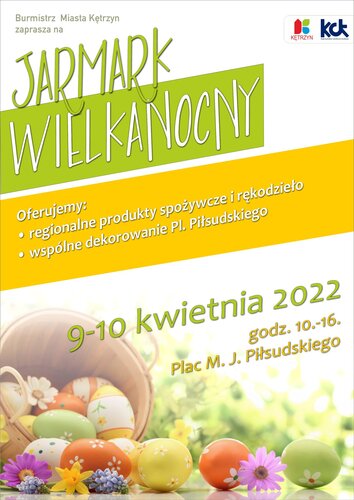 Kętrzyński Jarmark Wielkanocny !!! 9 i 10 kwietnia od 10:00 do 16:00 Plac Piłsudskiego