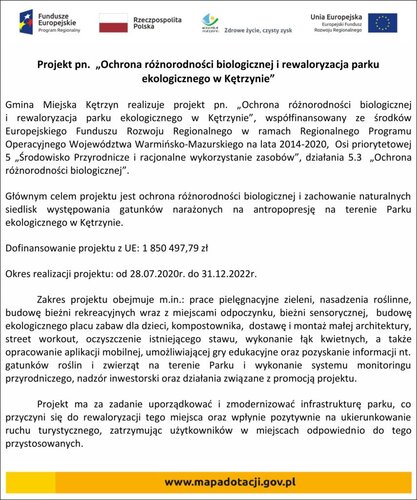 Projekt pn. „Ochrona różnorodności biologicznej i rewaloryzacja parku ekologicznego w Kętrzynie”