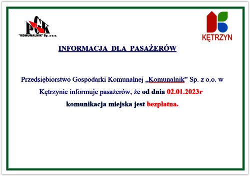 Informacja dla pasażerów - Komunikacja Miejska jest bezpłatna!