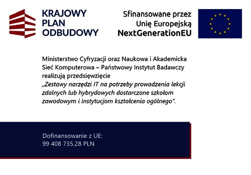 Zestawy narzędzi informatycznych na potrzeby prowadzenia lekcji zdalnych lub hybrydowych dostarczone szkołom zawodowym i instytucjom kształcenia ogólnego