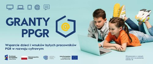 Komunikat do beneficjentów programu „Granty PPGR”