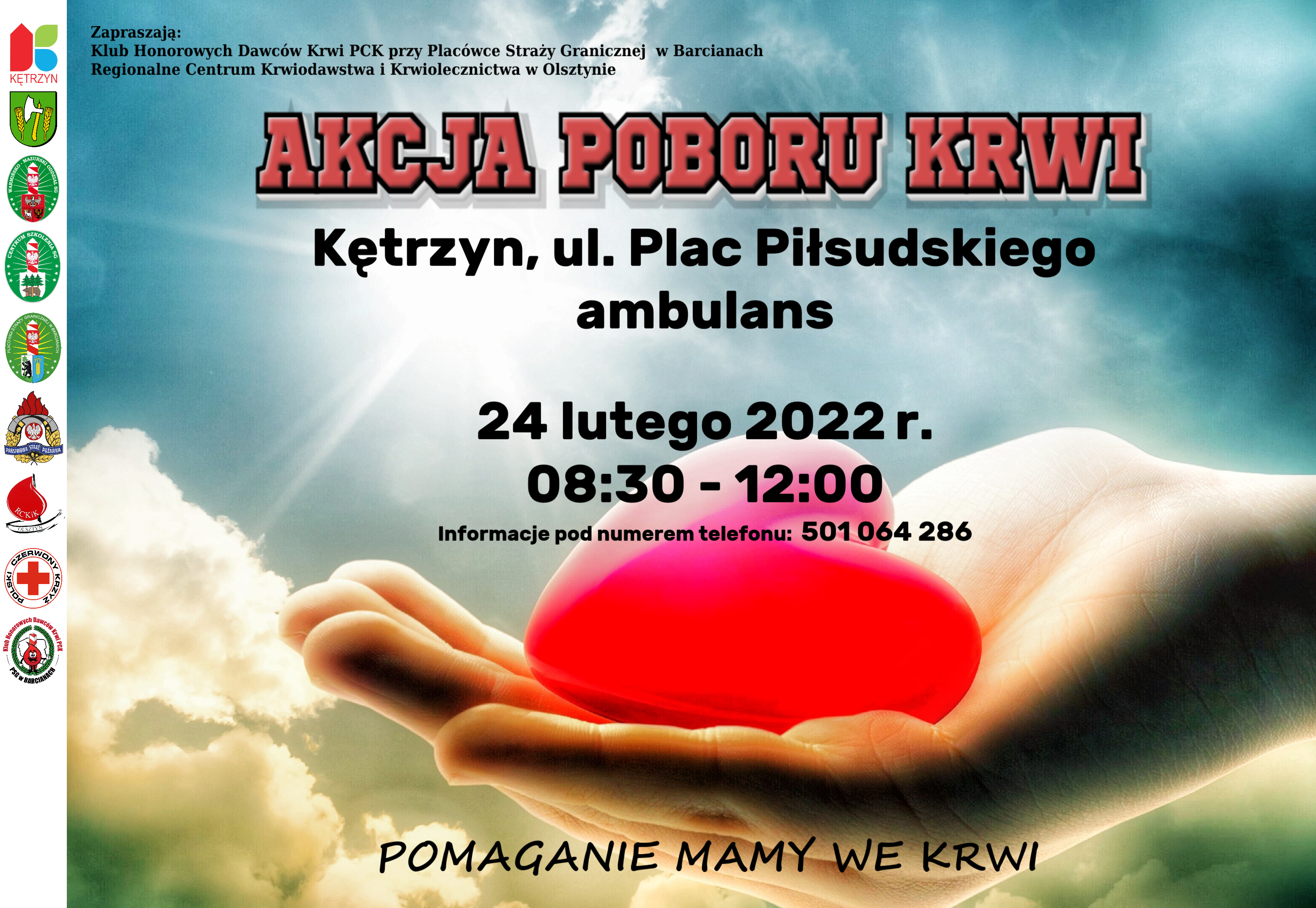 Zapraszamy na kolejną Akcję Poboru Krwi. Ambulans pojawi się już jutro 24.02.2022r. na Placu Piłsudskiego w Kętrzynie w godzinach 8:30 - 12:00