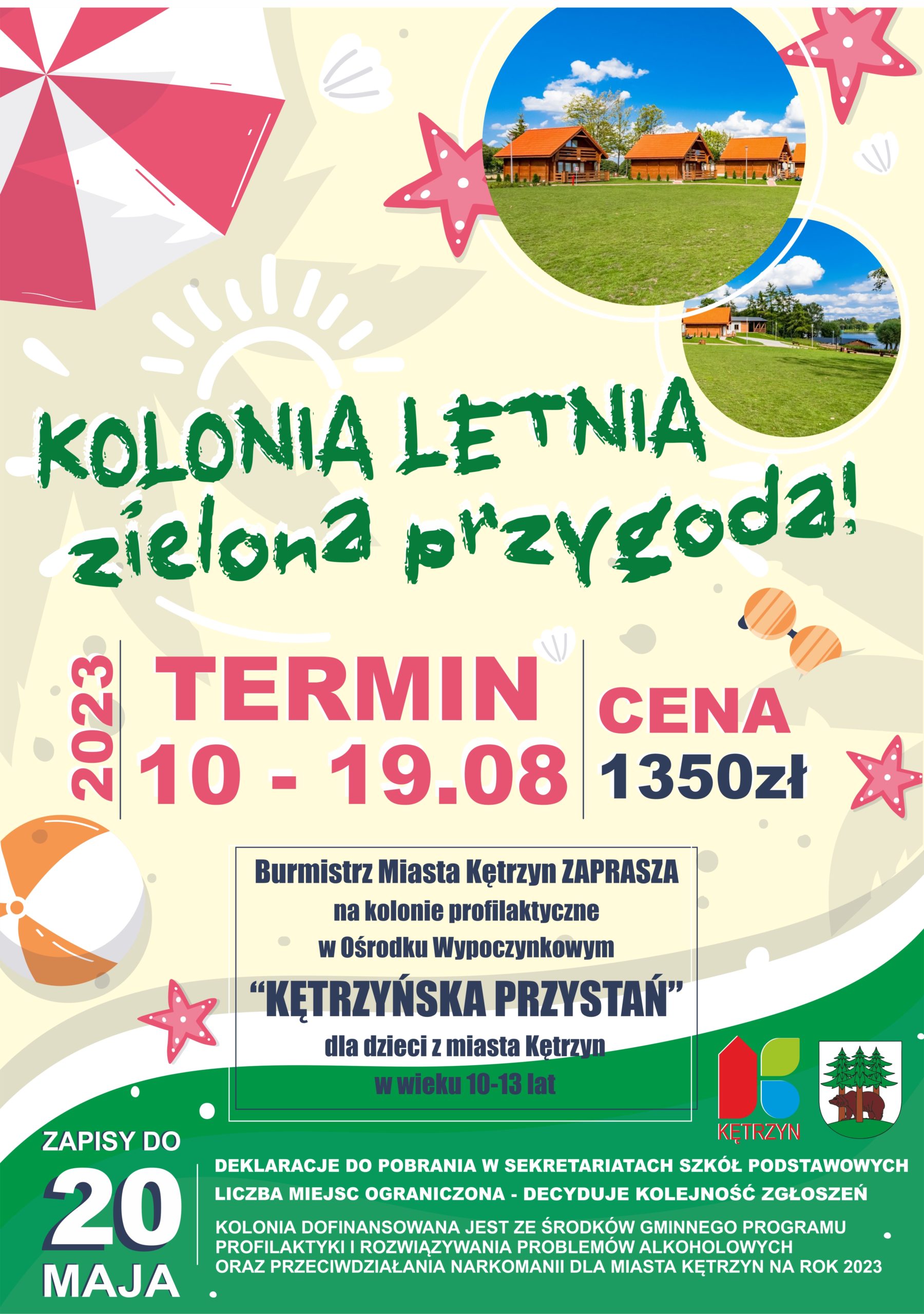 Infografika: Kolonia Letnia zielona przygoda! Termin 10-19.08.2023. Cena 1350 zł. Burmistrz Miasta Kętrzyn zaprasza na kolonie profilaktyczne  w Ośrodku Wypoczynkowym 